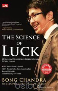 The Science of Luck : 12 Rahasia Menciptakan Keberuntungan Secara Ilmiah