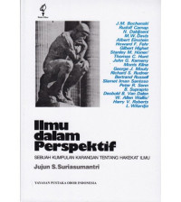 Ilmu Dalam Perspektif : Sebuah Kumpulan Karangan Tentang Hakekat Ilmu