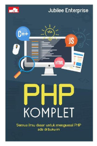 PHP Komplet : Semua Ilmu Dasar untuk Menguasai PHP