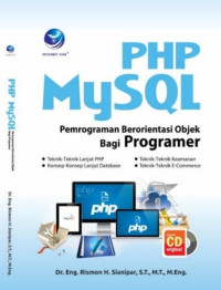 PHP MySQL Pemrograman Berorientasi Objek bagi Programer