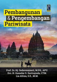 Pembangunan dan Pengembangan Pariwisata