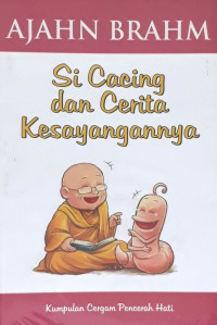 Si Cacing dan Cerita Kesayangannya