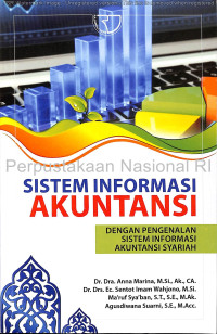 Sistem Informasi Akuntansi : Dengan Pengenalan Sistem Informasi Akuntansi Syariah